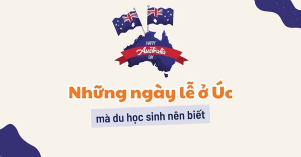 TOP 10 ngày nghỉ lễ ở Úc và 4 kỳ nghỉ dành cho du học sinh