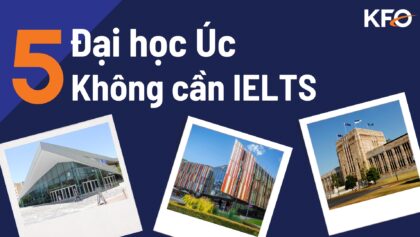 Bật mí những trường Đại học ở Úc không cần IELTS