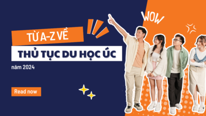 Thông tin thủ tục du học úc: Hướng dẫn chi tiết