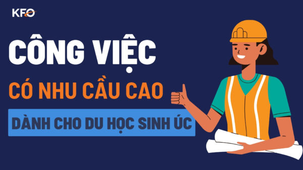 Top 10 công việc có nhu cầu cao tại Úc cho du học sinh