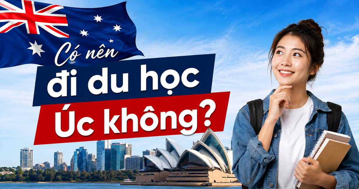 Có nên đi du học Úc không